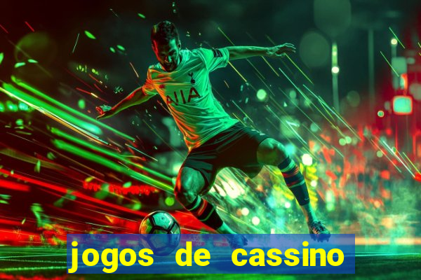 jogos de cassino que ganha dinheiro de verdade